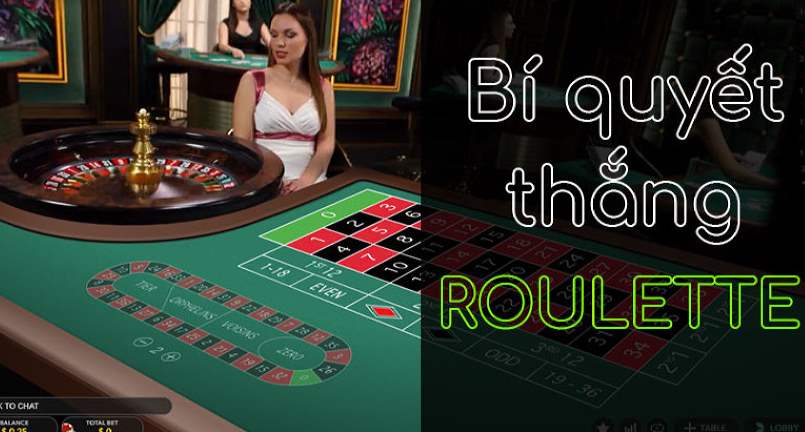 Mẹo cược Roulette theo người may mắn