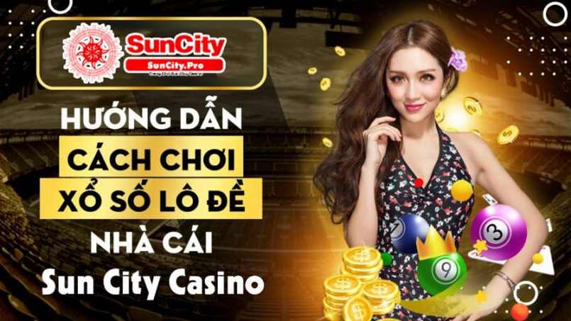 Nhà cái SunCity có uy tín cao